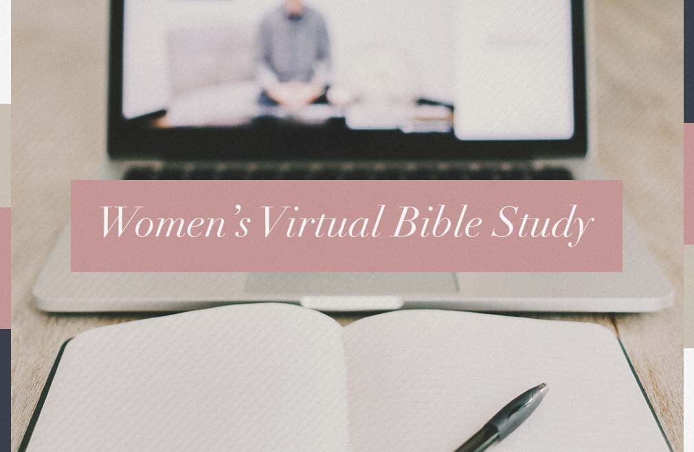 Women's Virtual Bible Study